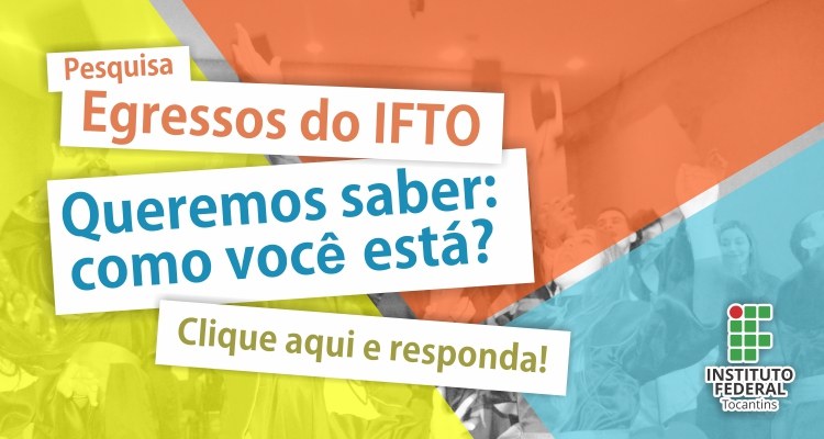 Pesquisa Egressos do IFTO