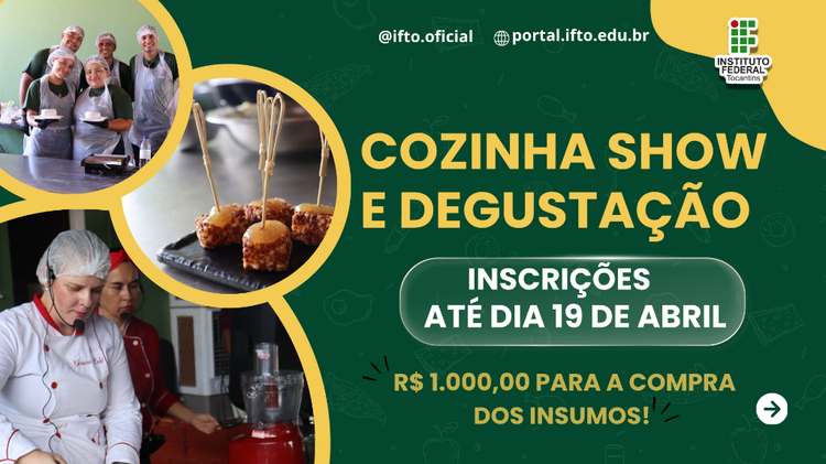 IFTO abre seleção de pratos para Cozinha Show durante a Agrotins 2026