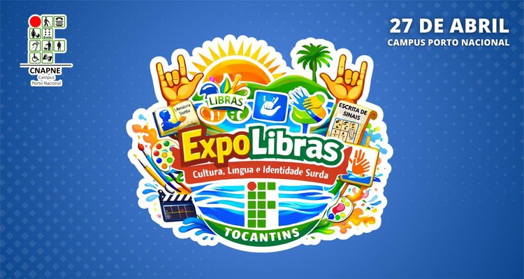 IFTO Porto Nacional promove EXPOLIBRAS com foco na cultura e inclusão da comunidade surda