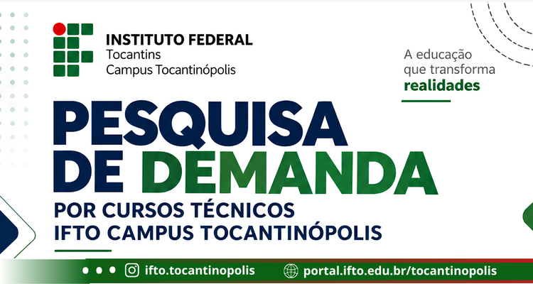 IFTO realiza pesquisa para identificar demanda por novos cursos técnicos