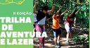 II Trilha de Aventura e Lazer 