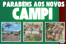 Parabéns aos novos Campi do IFTO!