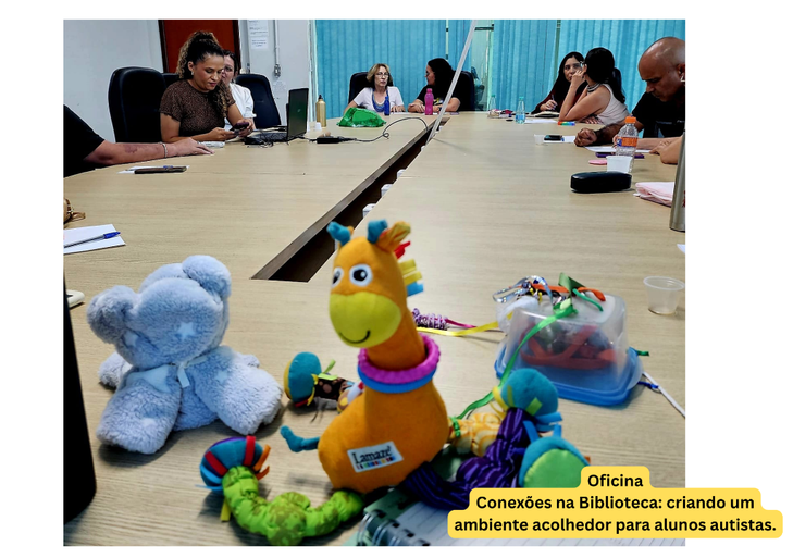 Oficina Conexões na Biblioteca: criando um ambiente acolhedor para alunos autistas.